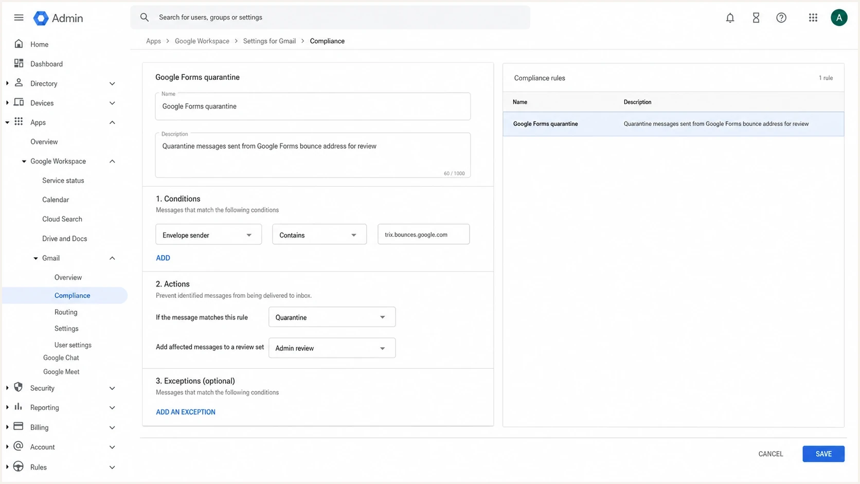 Google Admin console compliance rule for quarantining Google Forms spam.