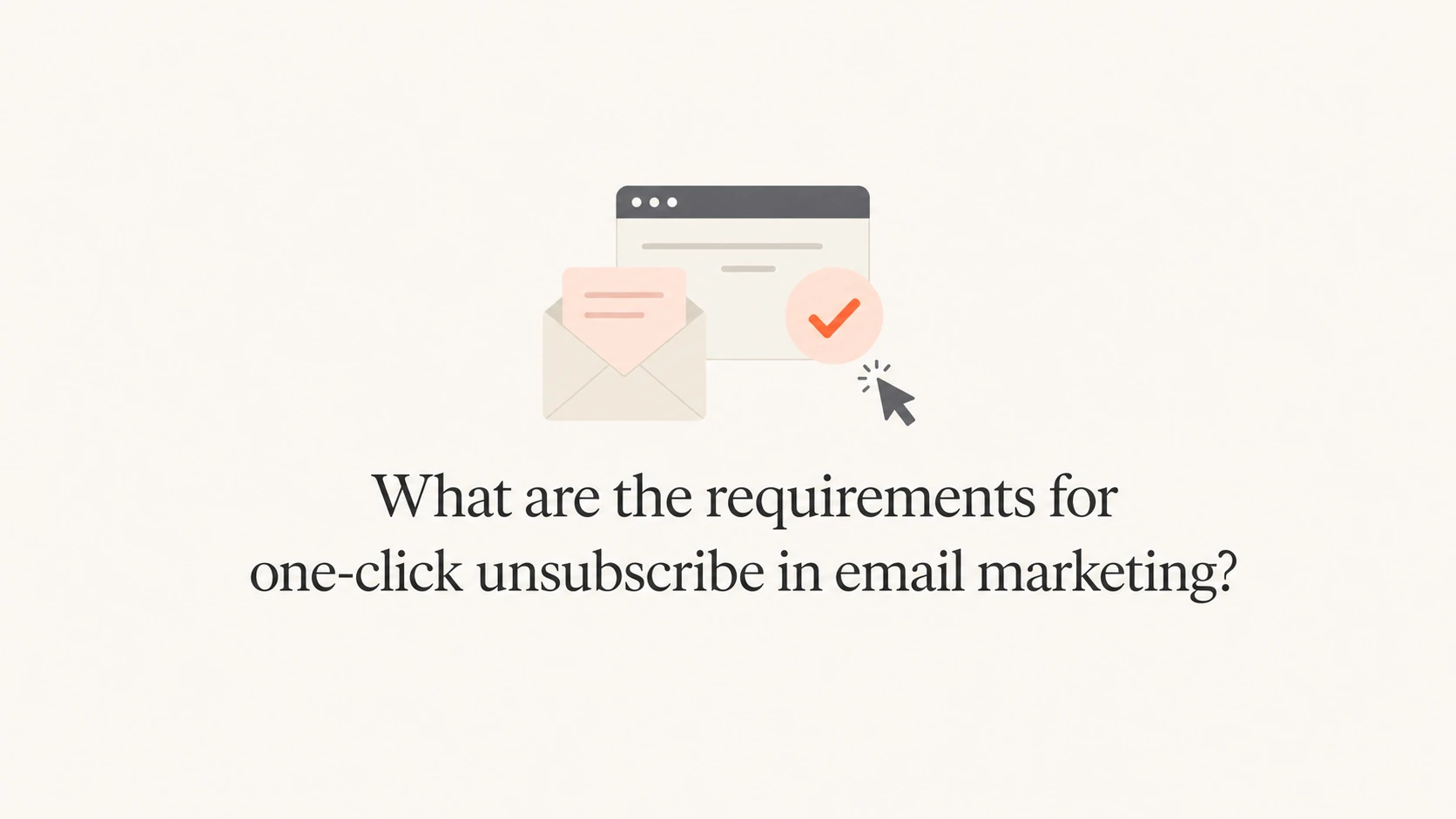 Article thumbnail showing one-click unsubscribe as an email header workflow.