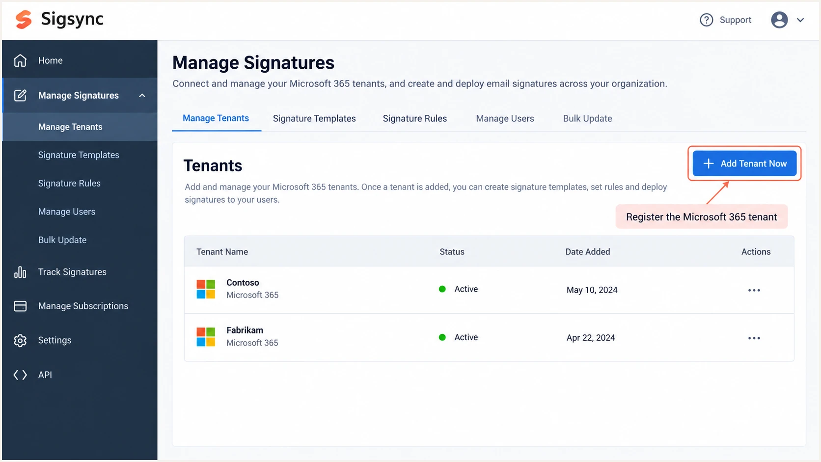 Sigsync Manage Tenants screen with Add Tenant Now highlighted (illustrative).
