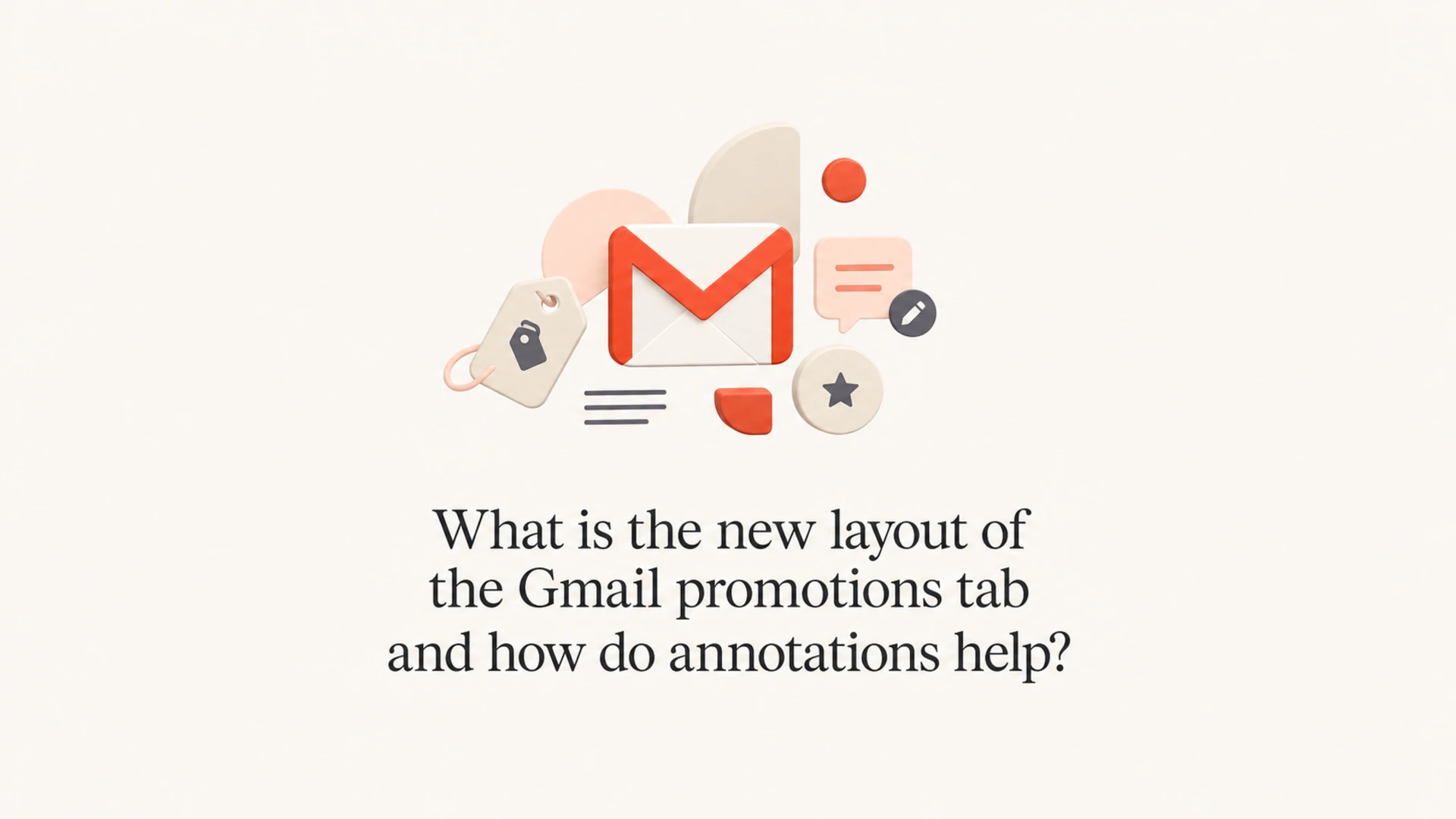 Article thumbnail for Gmail Promotions tab layout and annotations.