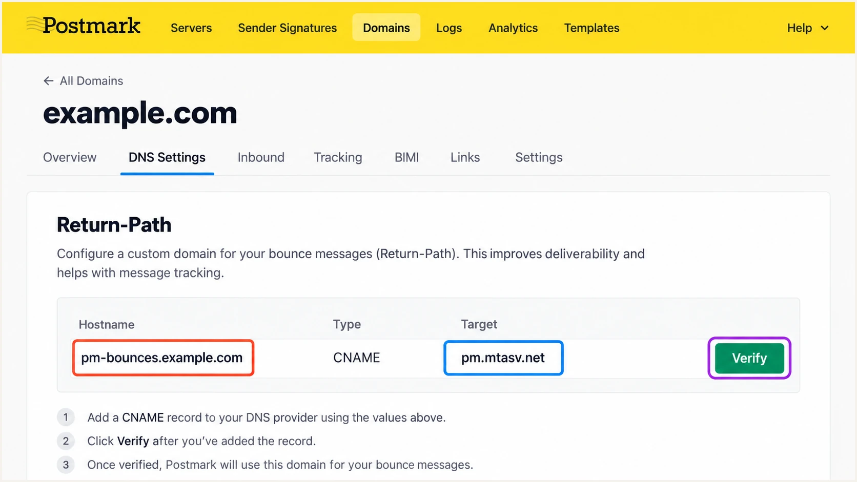 Verify the custom Return-Path CNAME in Postmark's DNS settings.