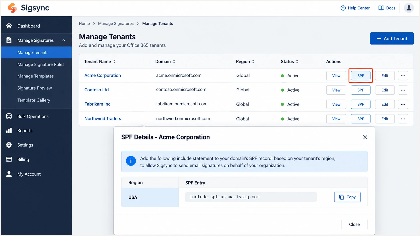 Sigsync tenant SPF button and USA regional entry (illustrative).
