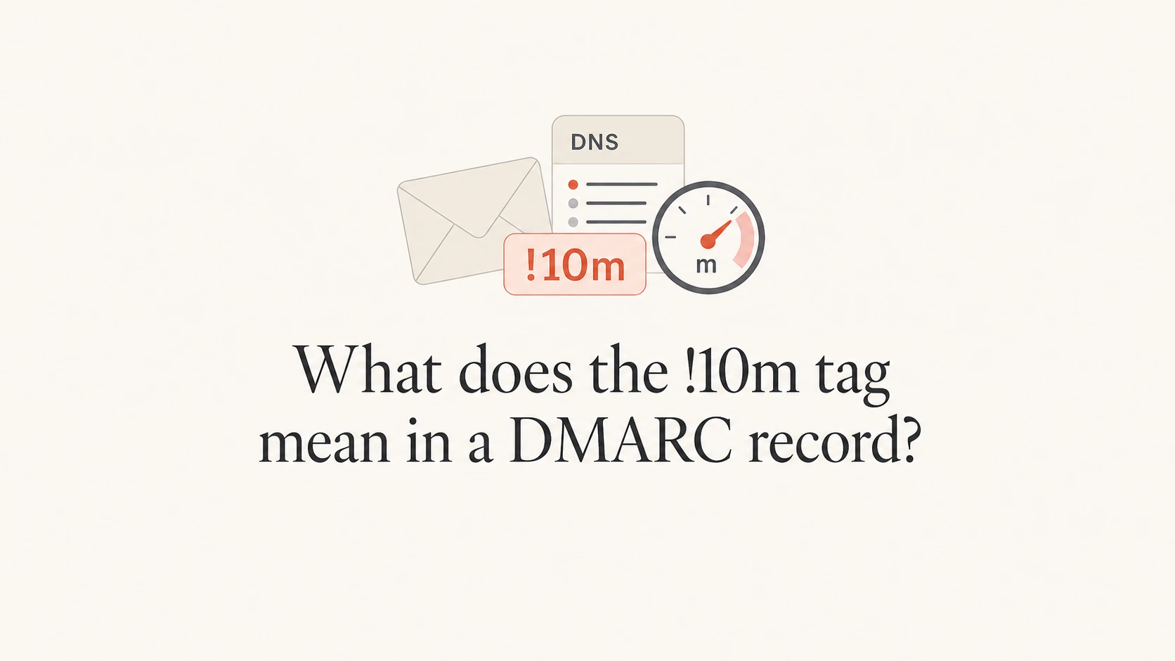 Editorial thumbnail showing a DMARC record size suffix concept.