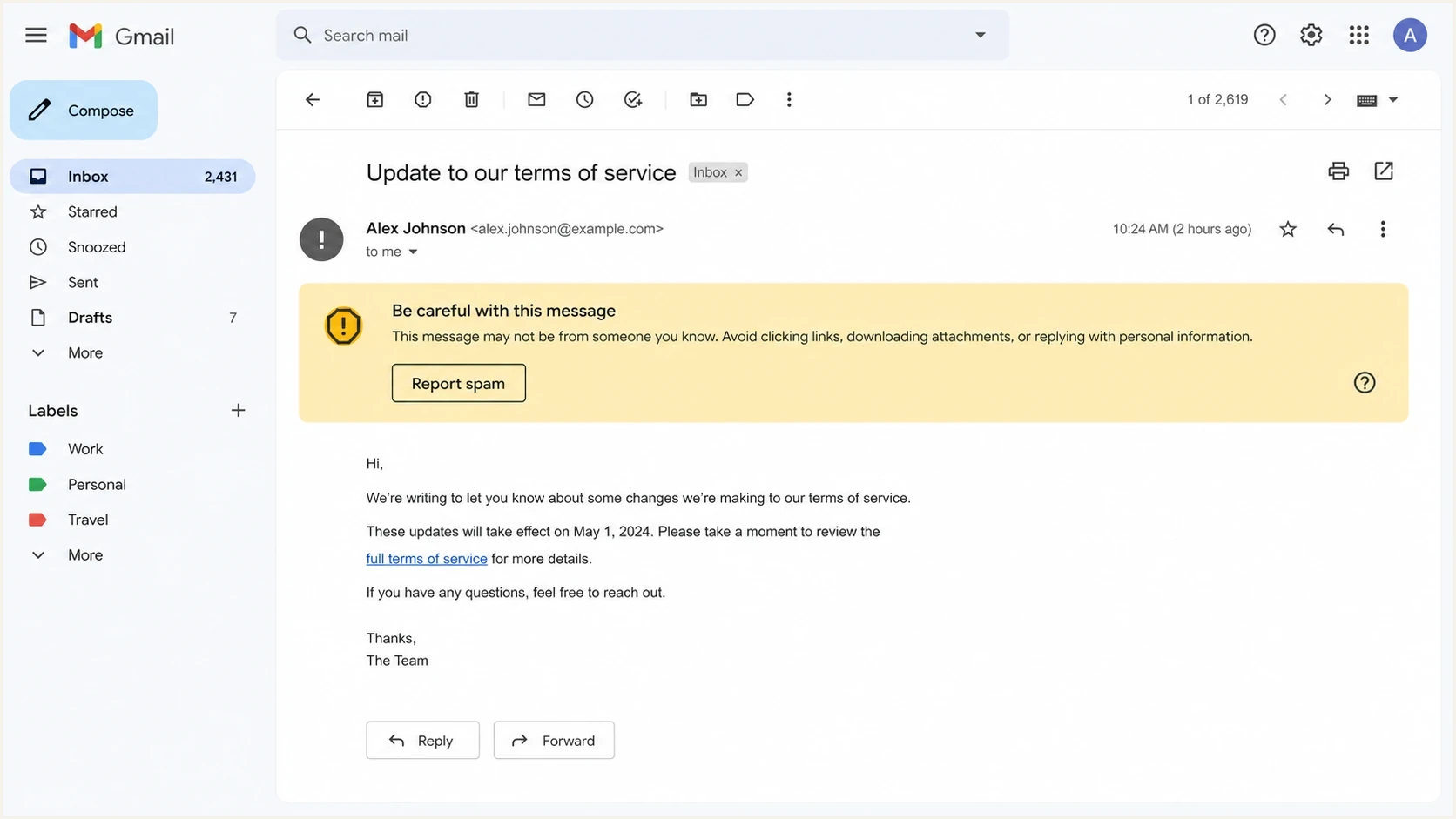 Gmail message view with a Be careful with this message warning.