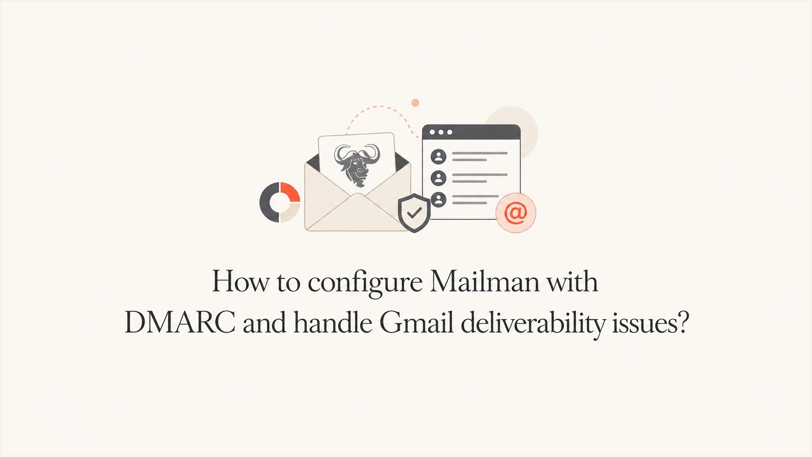 Disable Mail Man How to configure Mailman with DMARC and handle Gmail deliverability ...