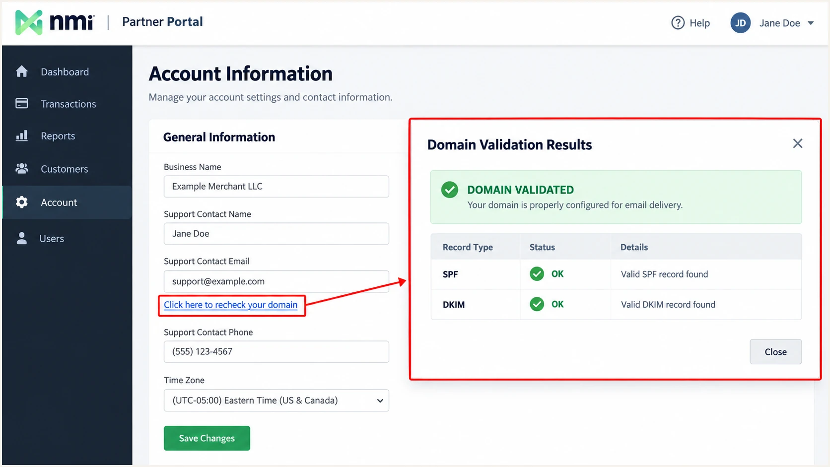 Recheck SPF and DKIM records in NMI's Partner Portal.